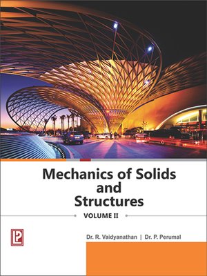 cover image of Mechanics of Solids and Structures, Volume II
